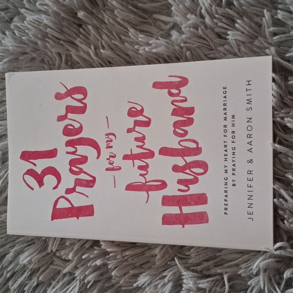 Jennifer & Aaron Smith Other - Book " 31 Prayers For My Future Husband" by Jennifer & Aaron Smith